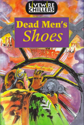 Cover of Livewire Chillers Dead Men's Shoes