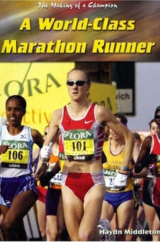 Cover of A World-Class Marathon Runner