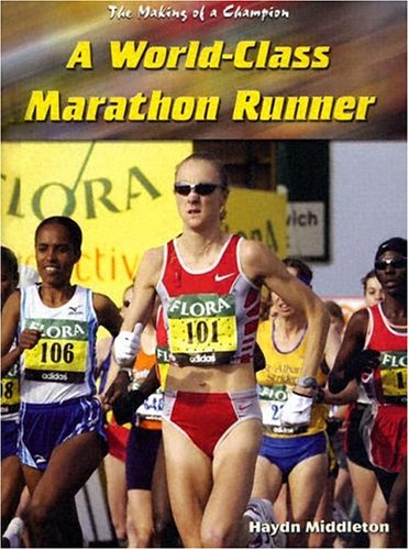 Book cover for A World-Class Marathon Runner