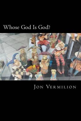 Book cover for Whose God Is God?