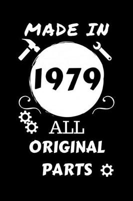 Book cover for Made In 1979 All Original Parts