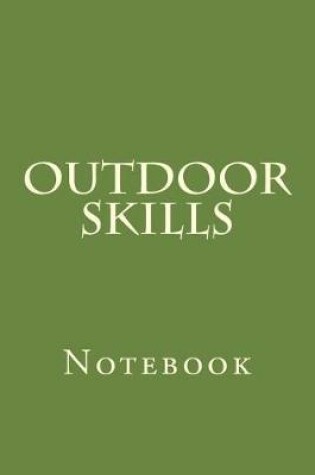 Cover of Outdoor Skills