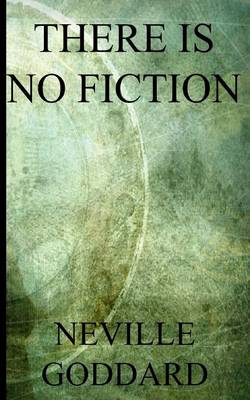 Book cover for There is no Fiction (Discover the science of right prayer)