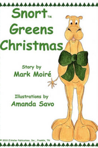 Cover of Snort Greens Christmas