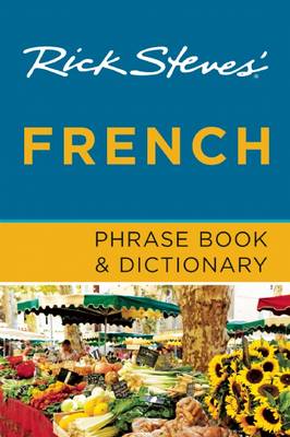 Book cover for Rick Steves French Phrase Book & Dictionary (Seventh Edition)