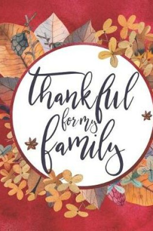 Cover of Thankful for My Family