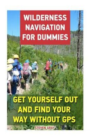 Cover of Wilderness Navigation for Dummies