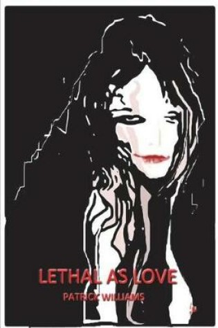 Cover of Lethal as Love