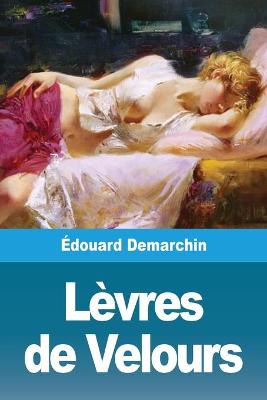Book cover for Lèvres de Velours