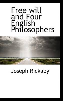 Book cover for Free Will and Four English Philosophers