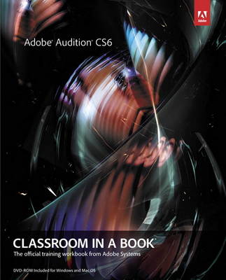 Book cover for Adobe Audition CS6 Classroom in a Book