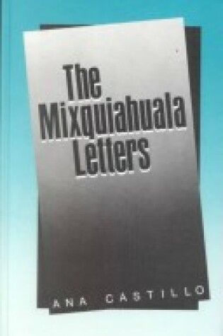 Cover of The Mixquiahuala Letters