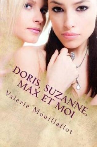 Cover of Doris, Suzanne, Max Et Moi