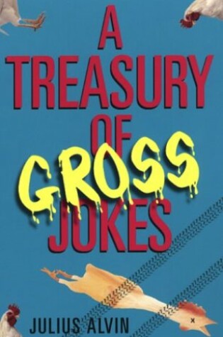 Cover of A Treasury of Gross Jokes