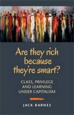 Book cover for Are They Rich Because They're Smart?