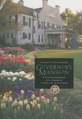 Book cover for History of the Oklahoma Governor's Mansion