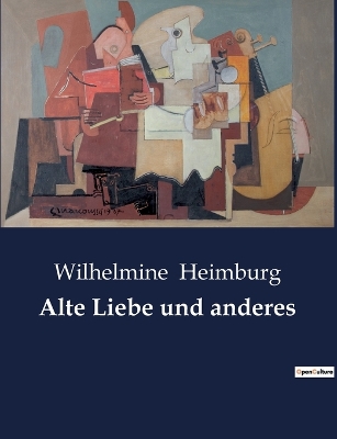 Book cover for Alte Liebe und anderes