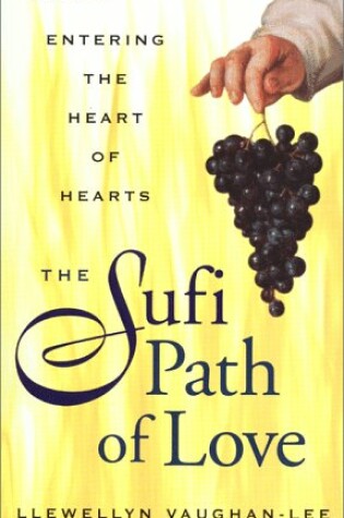 Cover of The Sufi Path of Love