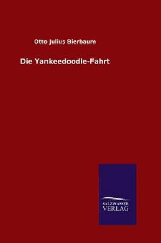 Cover of Die Yankeedoodle-Fahrt