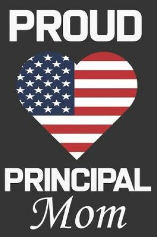 Cover of Proud Principal Mom