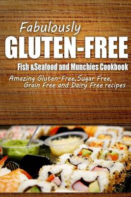 Book cover for Fabulously Gluten-Free - Fish & Seafood and Munchies Cookbook