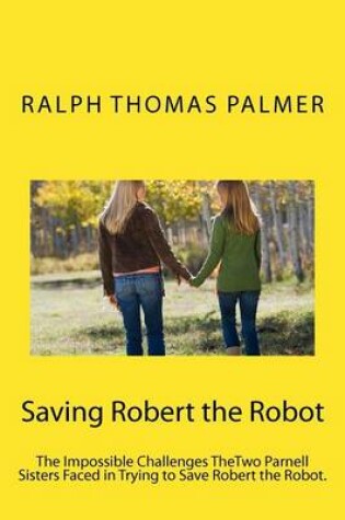 Cover of Saving Robert the Robot