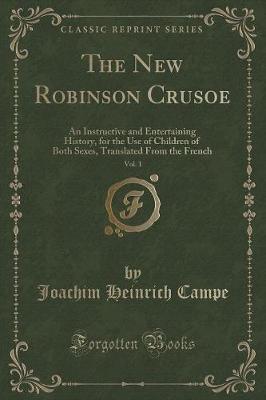 Book cover for The New Robinson Crusoe, Vol. 1