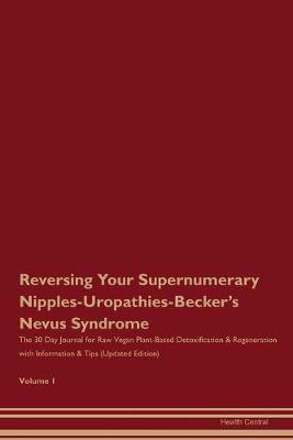 Book cover for Reversing Your Supernumerary Nipples-Uropathies-Becker's Nevus Syndrome