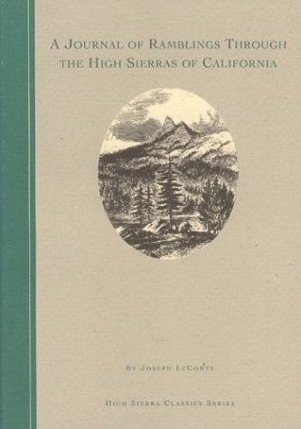 Book cover for A Journal of Ramblings Through the High Sierras of California