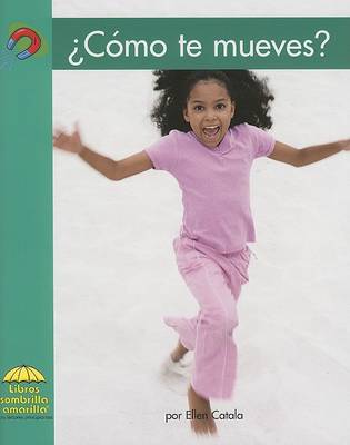 Book cover for Como Te Mueves?