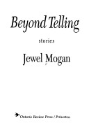 Book cover for Beyond Telling : Stories