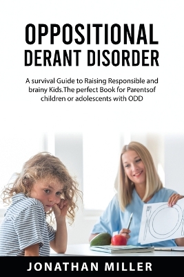 Book cover for Oppositional Derant Disorder