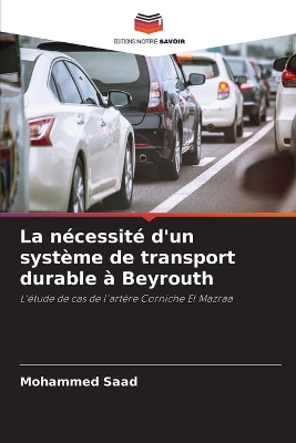 Book cover for La nécessité d'un système de transport durable à Beyrouth