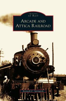 Cover of Arcade and Attica Railroad