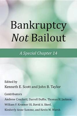 Book cover for Bankruptcy Not Bailout