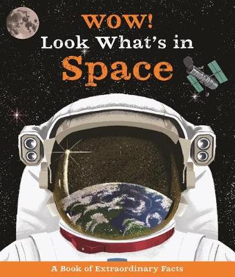 Book cover for Wow! Look What's in Space!