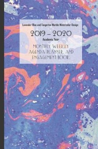 Cover of Lavender Blue and Tangerine Marble Watercolor Design 2019 - 2020 Academic Year