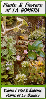 Book cover for Plants and Flowers of La Gomera