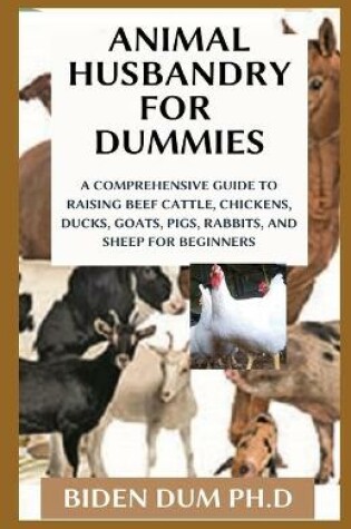 Cover of Animal Husbandry for Dummies