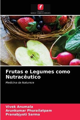 Book cover for Frutas e Legumes como Nutracêutico