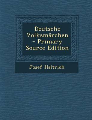 Book cover for Deutsche Volksmarchen - Primary Source Edition