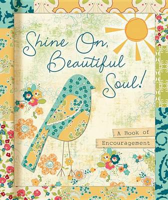 Book cover for Shine On, Beautiful Soul