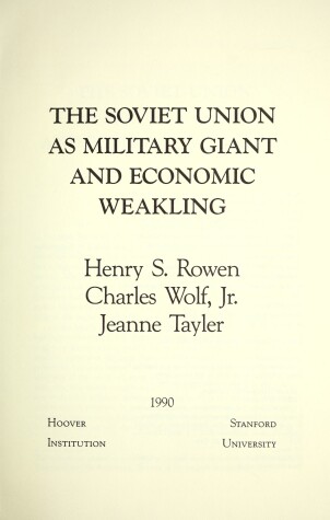 Book cover for The Soviet Union as Military Giant and Economic Weakling