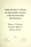 Book cover for The Soviet Union as Military Giant and Economic Weakling