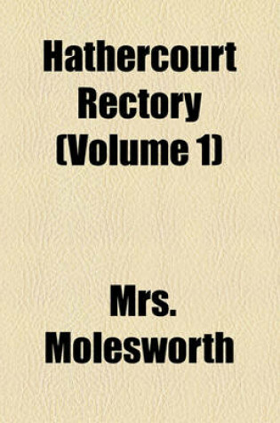 Cover of Hathercourt Rectory (Volume 1)