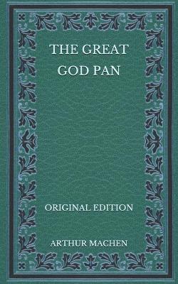 Book cover for The Great God Pan - Original Edition