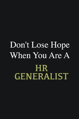 Book cover for Don't lose hope when you are a HR Generalist