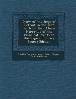 Book cover for Diary of the Siege of Detroit in the War with Pontiac