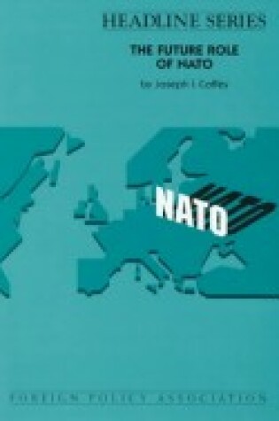 Cover of The Future Role of NATO