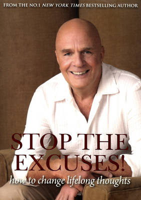Book cover for Stop the Excuses: How to Change Lifelong Thoughts